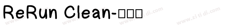 ReRun Clean字体转换